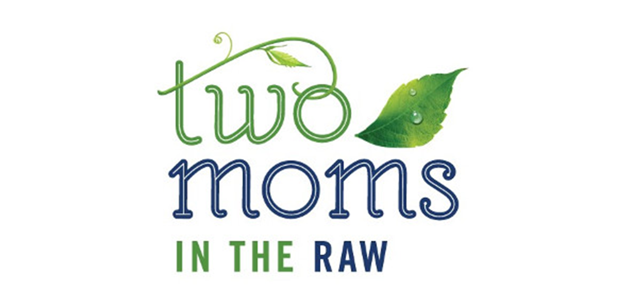 Two Moms in the Raw